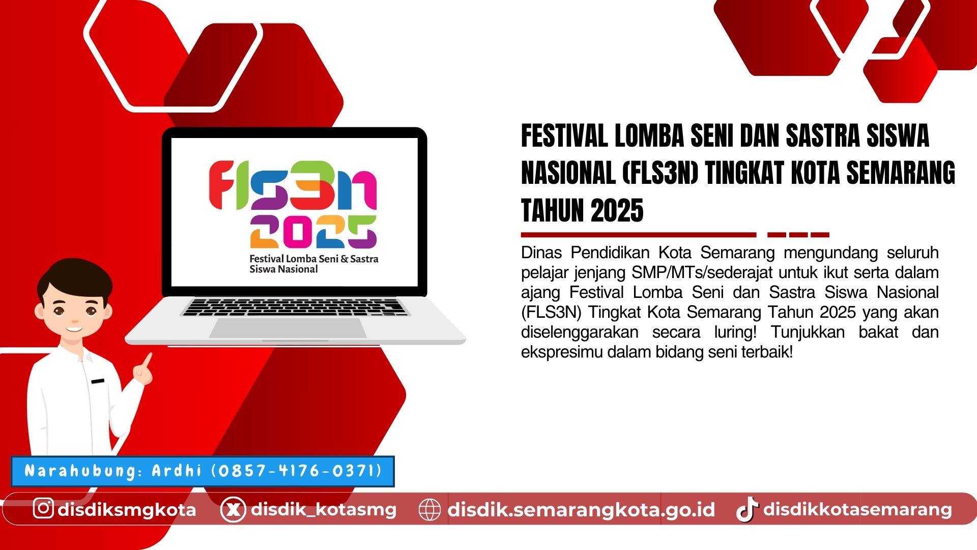 Festival Lomba Seni dan Sastra Siswa Nasional (FLS3N) Tingkat Kota Semarang Tahun 2025